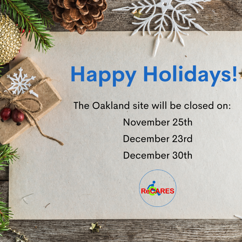 Holidays Closures Oakland Site The ReCARES Network